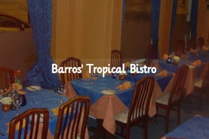 Barros\u0027 Tropical Bistro