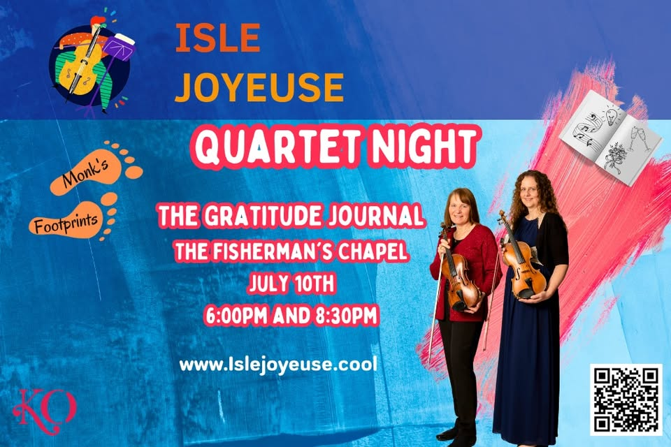 Isle Joyeuse Quartet night- The Gratitude Journal