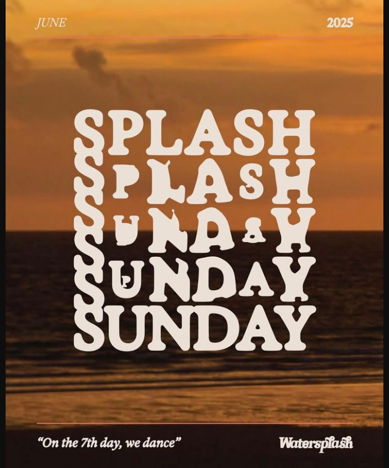 DRIPP PRESENTS: Splash Sunday