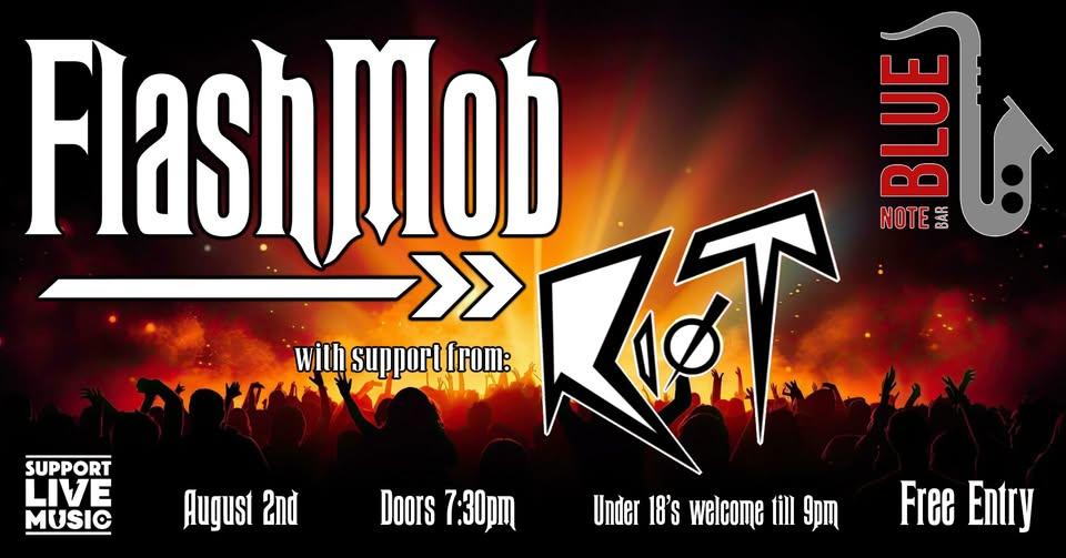 FlashMob & Riot - LIVE @ The Blue Note