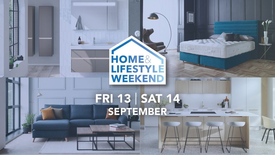  Home & Lifestyle Weekend 