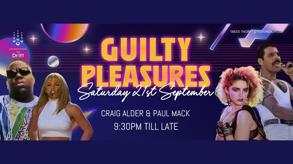 Guilty Pleasures..... All night Long