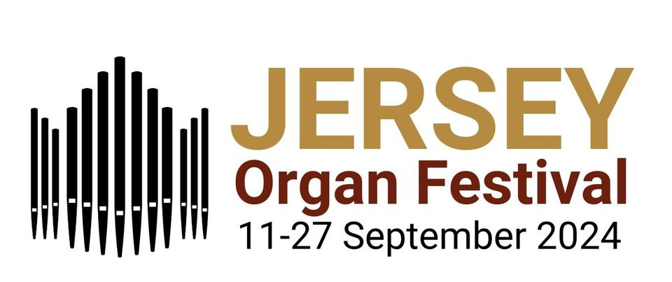 Jersey Organ Festival - featuring the King of Instruments