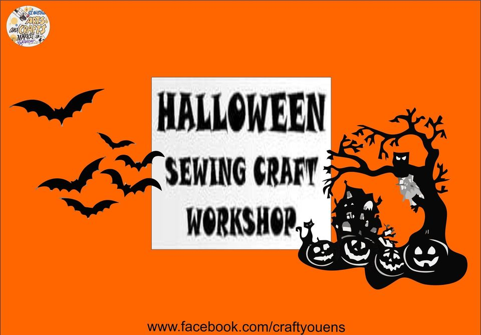 Fabrics and Threads Halloween Sewing Craft Workshop