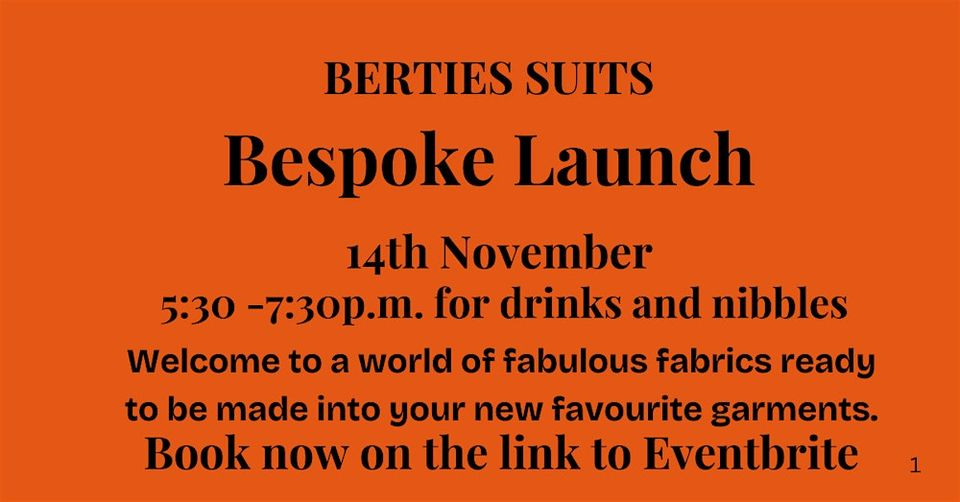 Launch Party Berties Suits Bespoke
