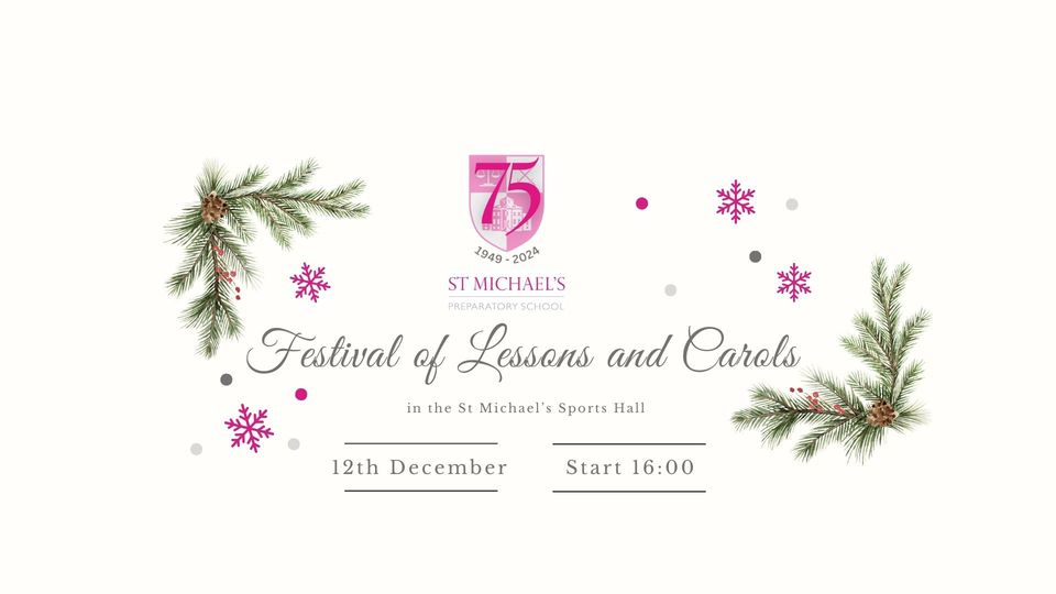 St Michael's Festival of Lessons and Carols