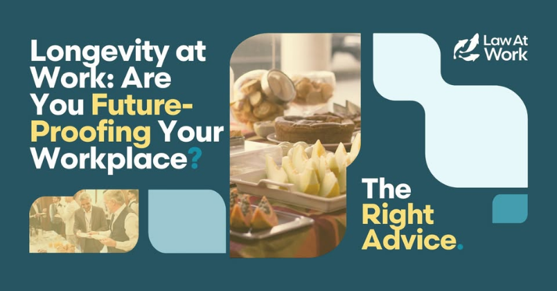 Longevity at Work: Are You Future-Proofing Your Workplace?