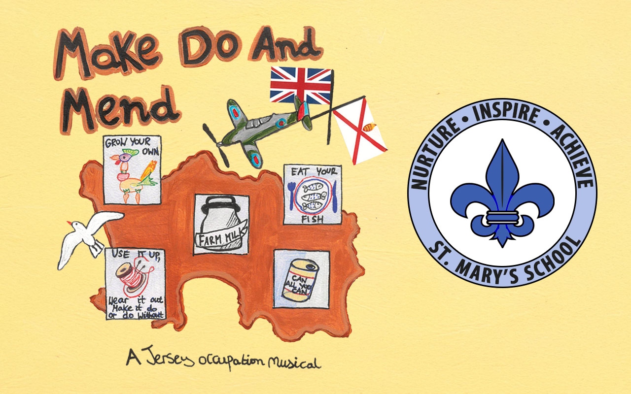 St Mary’s School: Make Do And Mend