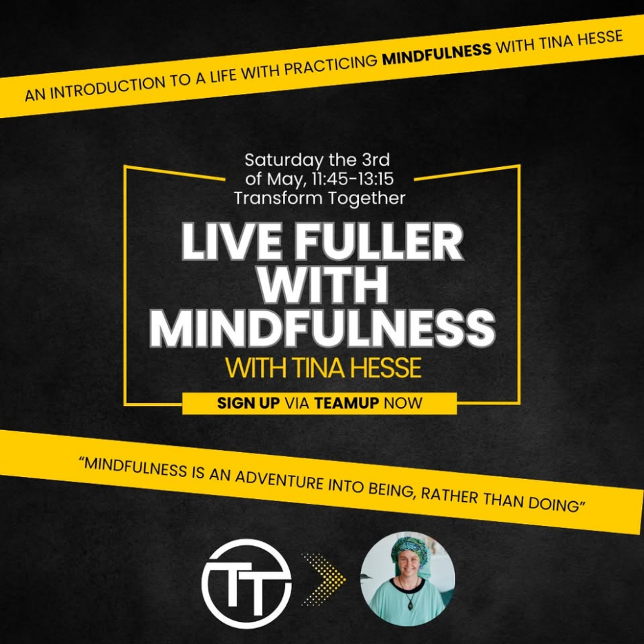 Live Fuller With Mindfulness