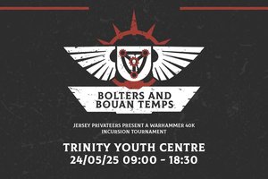 Bolters and Bouan Temps – 1000pt Warhammer 40K Tournament