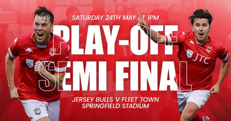 Jersey Bulls v Fleet Town | PLAY-OFF SEMI FINAL