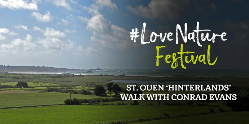 #LoveNature Festival: St. Ouen ‘hinterlands’ walk with Conrad Evans