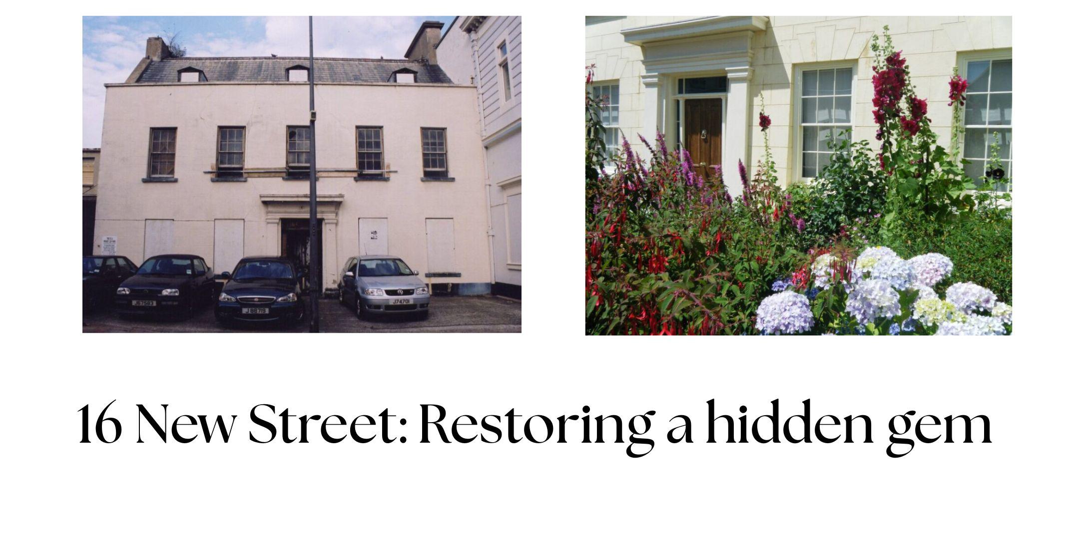 Restoring 16 New Street - From Car Park to Hidden Gem