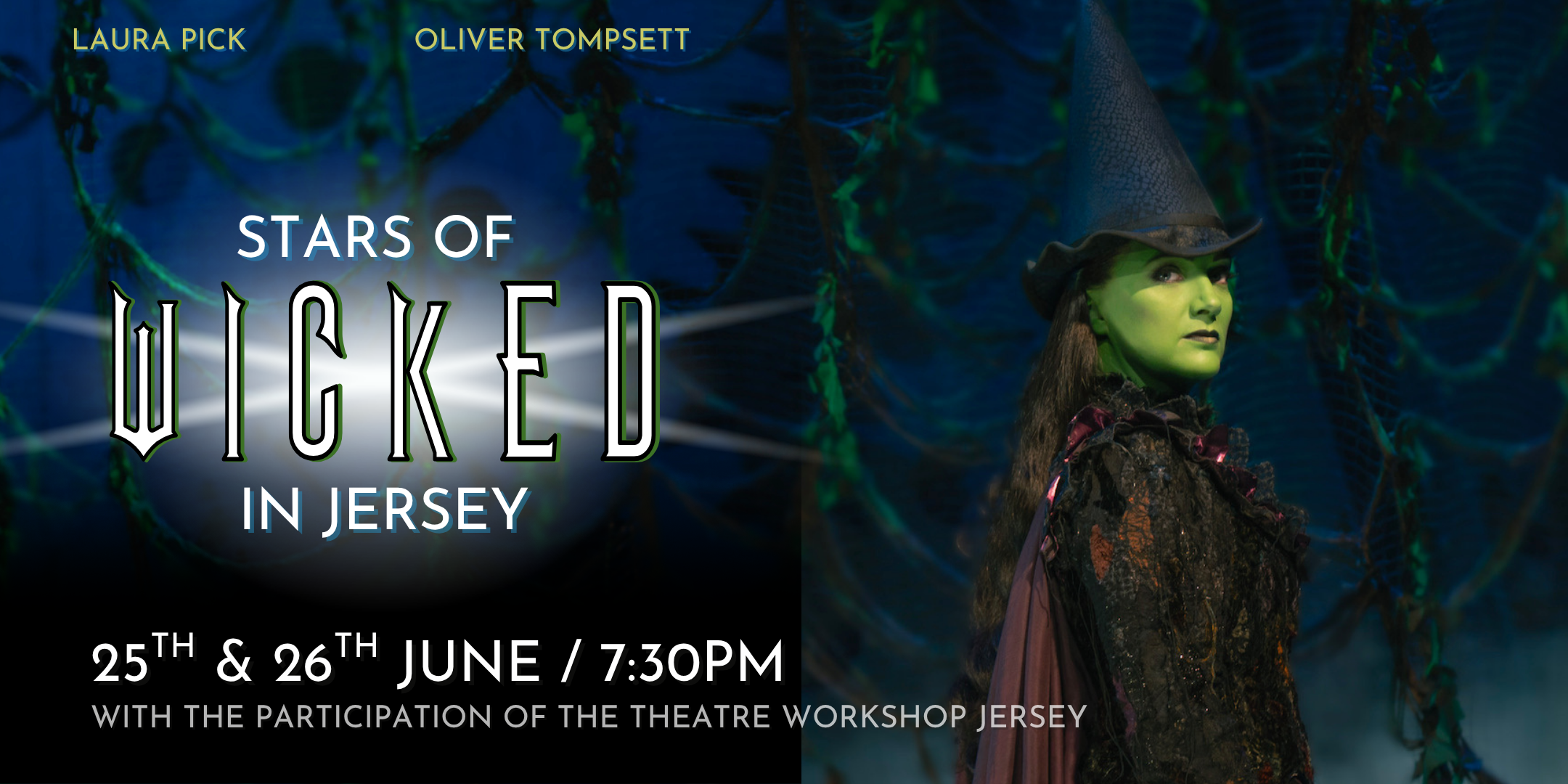 Stars of Wicked  - West end & Musical Theatre Show