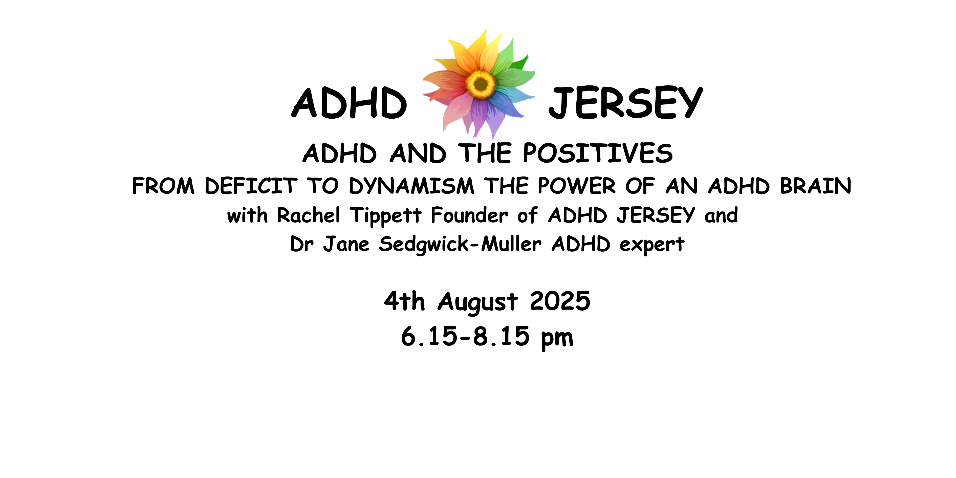 ADHD and the Positives: From Deficit to Dynamism
