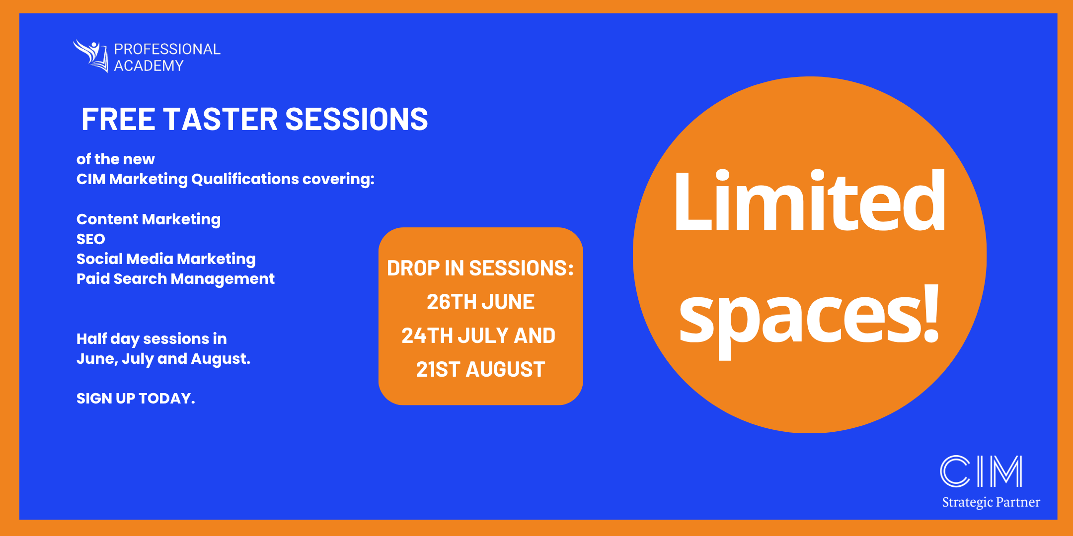 CIM Taster Sessions by Professional Academy