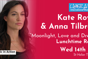 Kate Royal – “Moonlight, Love and Dreams” Lunchtime Recital