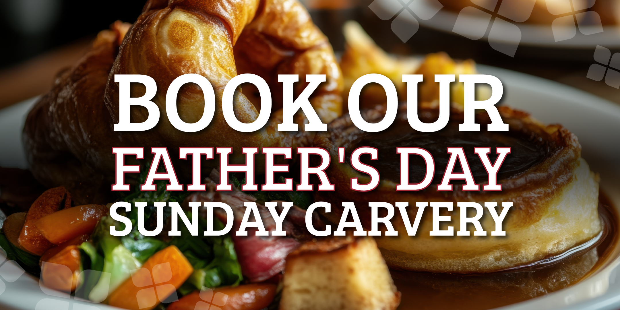 Fathers Day Sunday Carvery