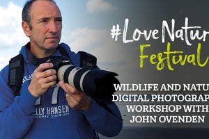 #LoveNature Festival: Wildlife and Nature digital photography workshop
