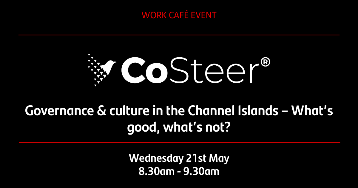 Governance & culture in the Channel Islands – What’s good, what’s not?