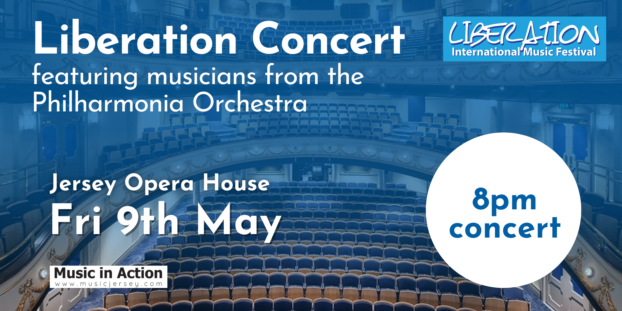 Liberation Day at the Jersey Opera House - 8-9pm Concert