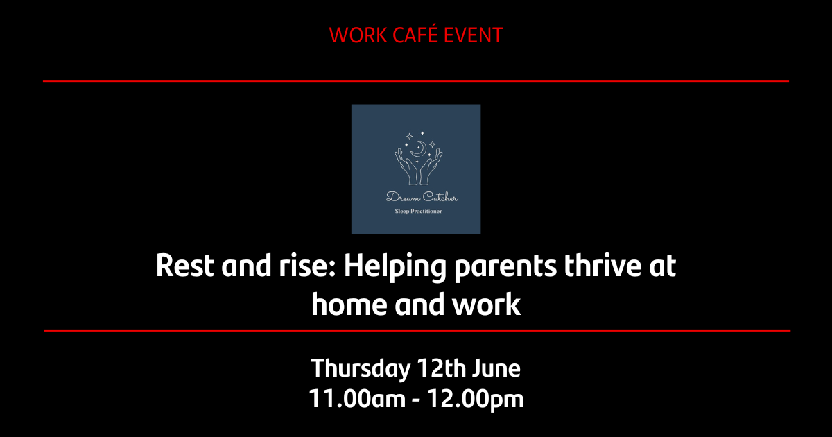 Rest and rise: Helping parents thrive at home and work