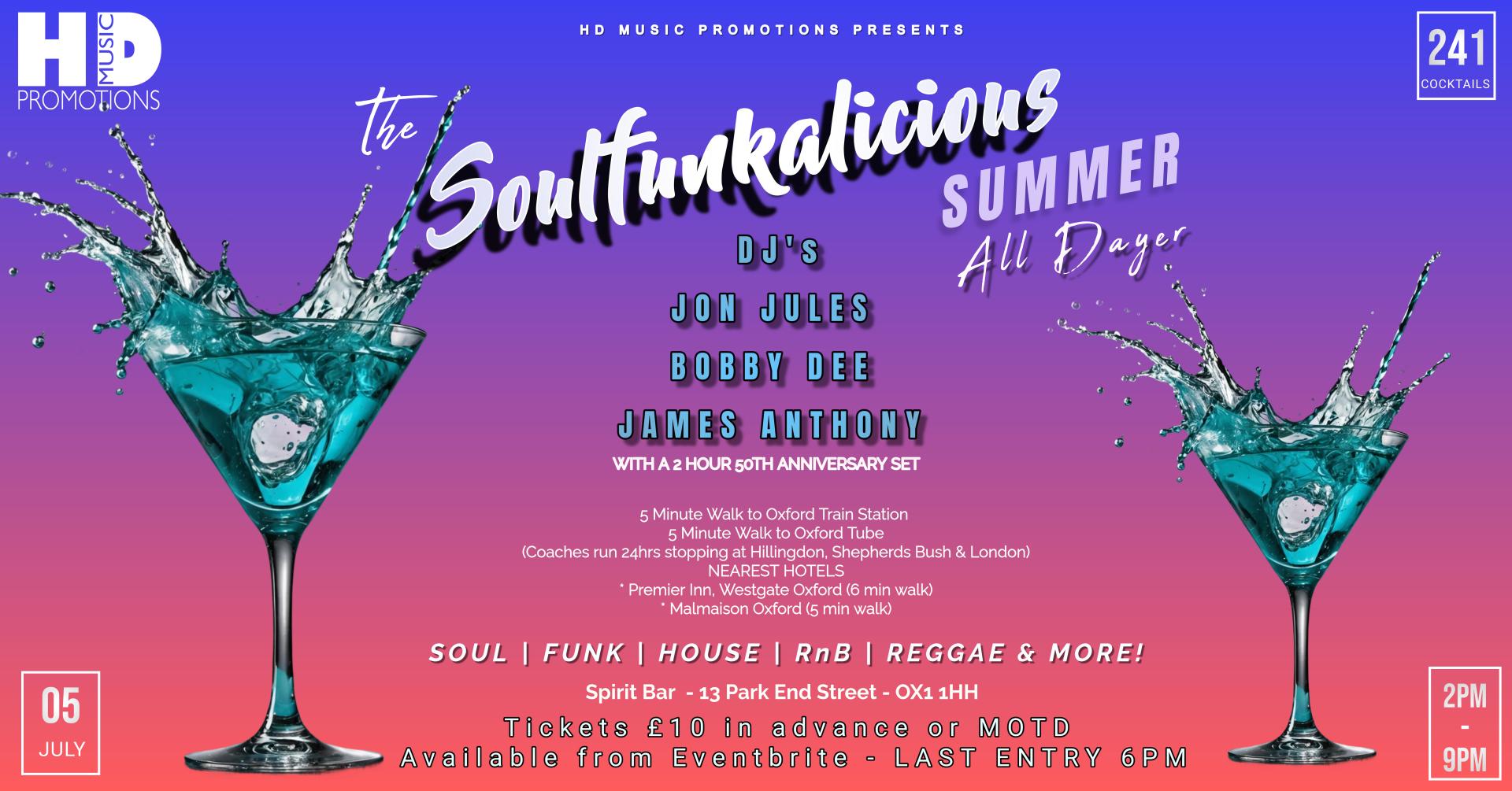 Soulfunkalicious  Summer All Dayer at Spirit Bar Oxford