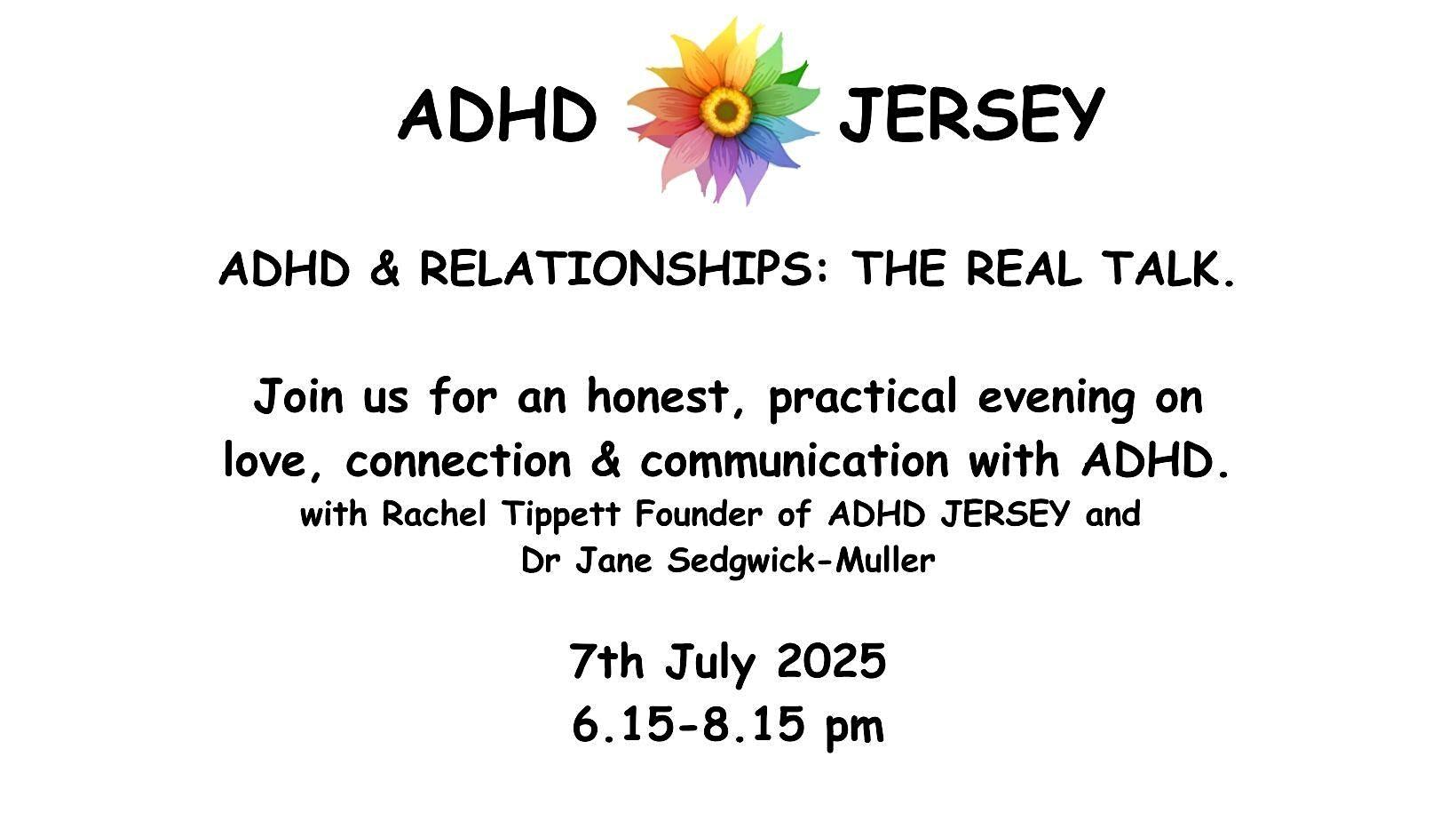ADHD & Relationships: The Real Talk